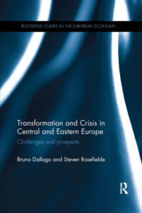 Cover of Transformation and Crisis in Central and Eastern Europe by Steven Rosefielde