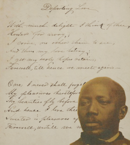 George Moses Horton and and image of his poem, "Departing Love."